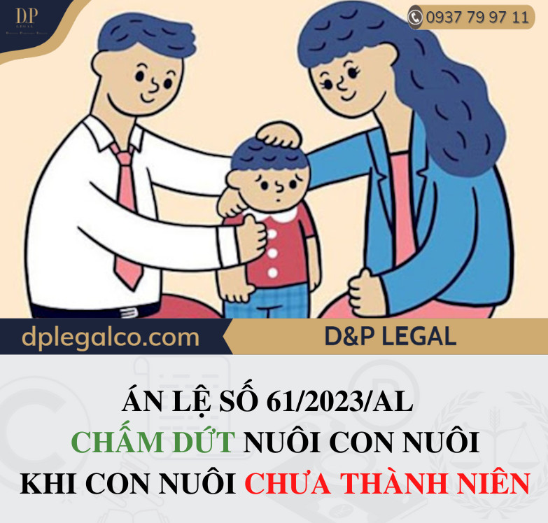 Read more about the article Án lệ số 61/2023/AL về chấm dứt việc nuôi con nuôi khi con nuôi chưa thành niên