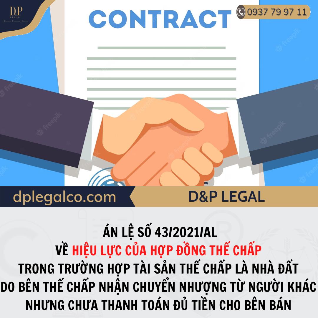 Read more about the article Án lệ số 43/2021/AL về hiệu lực Hợp đồng thế chấp trong trường hợp tài sản thế chấp là Nhà đất do bên thế chấp nhận chuyển nhượng từ người khác nhưng chưa thanh toán đủ tiền cho bên bán