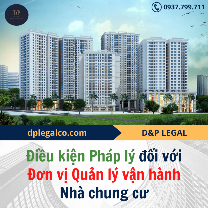 Read more about the article Điều kiện pháp lý đối với Đơn vị Quản lý vận hành Nhà chung cư