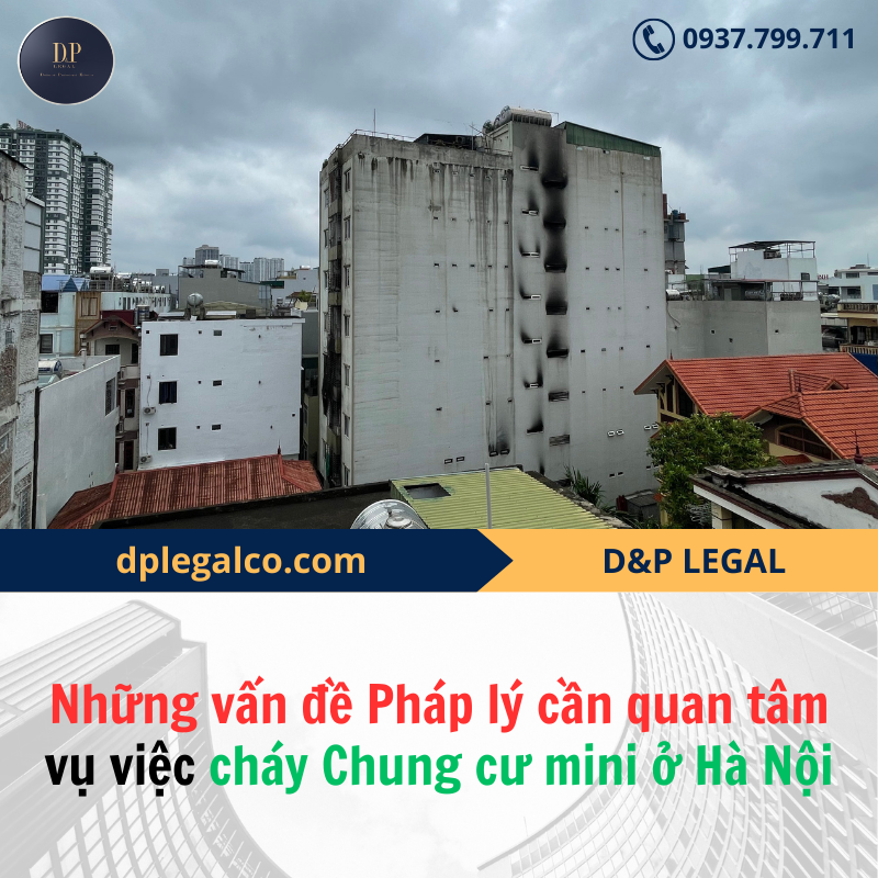 Read more about the article Những vấn đề pháp lý cần quan tâm về vụ cháy Chung cư mini ở Hà Nội